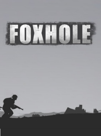 Foxhole Steam Key GLOBAL Foxhole Steam Key GLOBAL