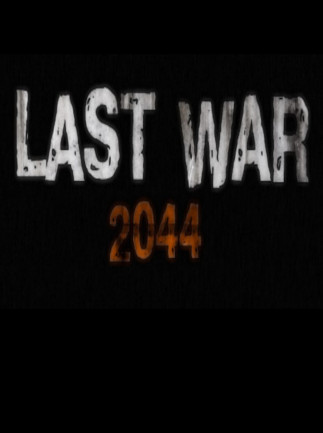 LAST WAR 2044 Steam Key GLOBAL LAST WAR 2044 Steam Key GLOBAL