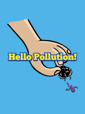 Hello Pollution! Steam Key GLOBAL Hello Pollution! Steam Key GLOBAL
