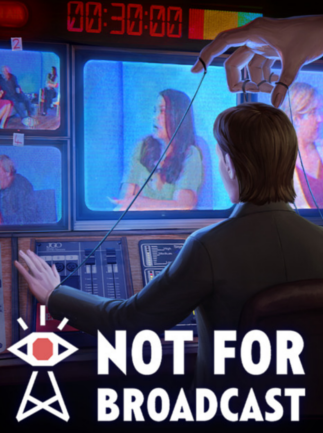 Not For Broadcast (PC) - Steam Key - GLOBAL Not For Broadcast (PC) - Steam Key - GLOBAL