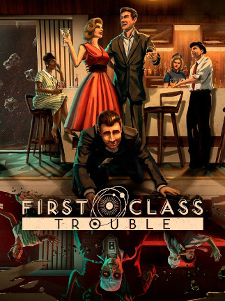 First Class Trouble (PC) - Steam Key - GLOBAL First Class Trouble (PC) - Steam Key - GLOBAL